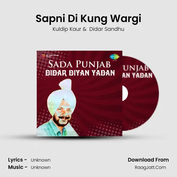 Sapni Di Kung Wargi MP3 Song by Kuldip Kaur Cover