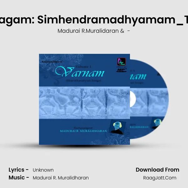 Neeye - Ragam: Simhendramadhyamam_Talam: Adi MP3 Song by Madurai R.Muralidaran Cover