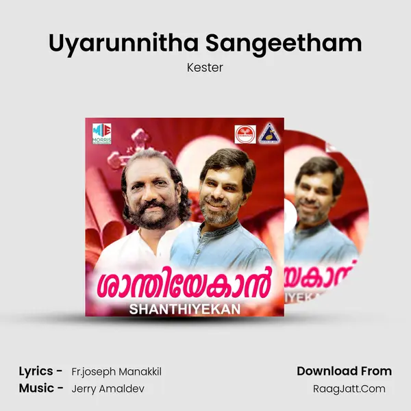 Uyarunnitha Sangeetham MP3 Song by Kester Cover
