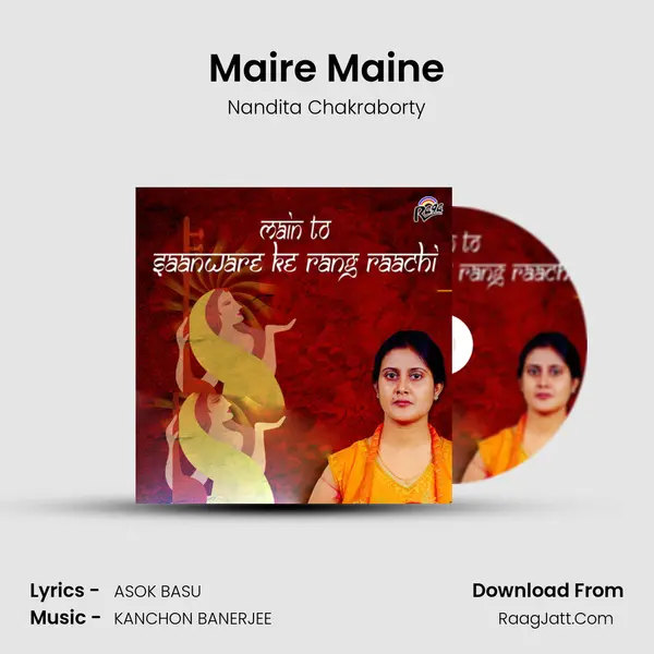 Maire Maine MP3 Song by Nandita Chakraborty Cover