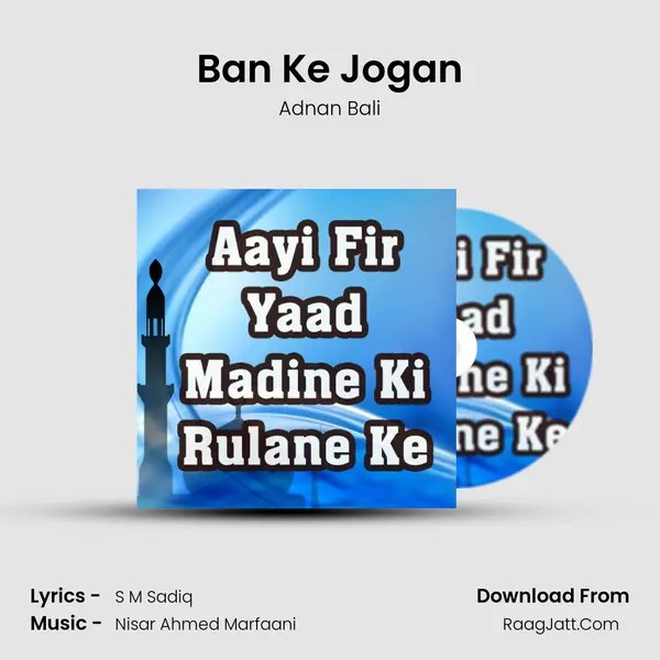 Ban Ke Jogan MP3 Song by Adnan Bali Cover