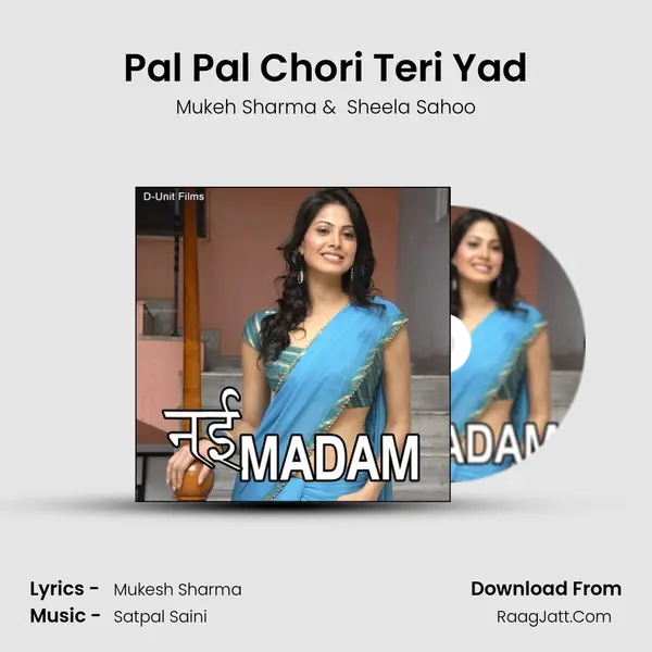 Pal Pal Chori Teri Yad MP3 Song by Mukeh Sharma Cover