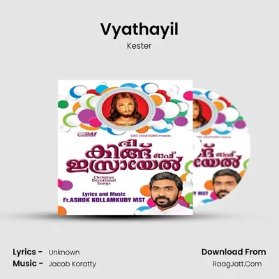Vyathayil MP3 Song by Kester Cover