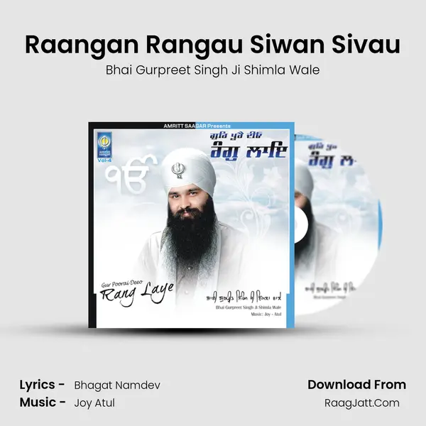 Raangan Rangau Siwan Sivau MP3 Song by Bhai Gurpreet Singh Ji Shimla Wale Cover
