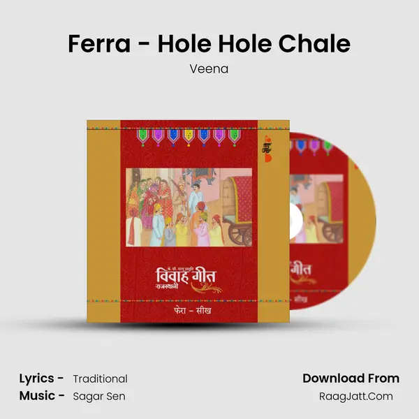 Ferra - Hole Hole Chale MP3 Song by Veena Cover