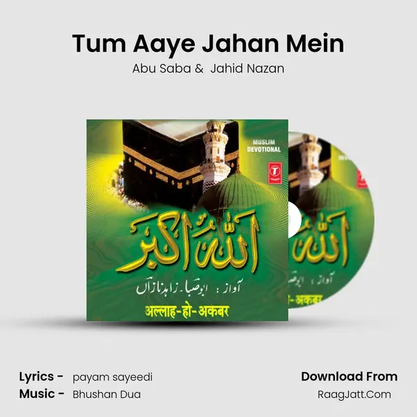 Tum Aaye Jahan Mein MP3 Song by Abu Saba Cover