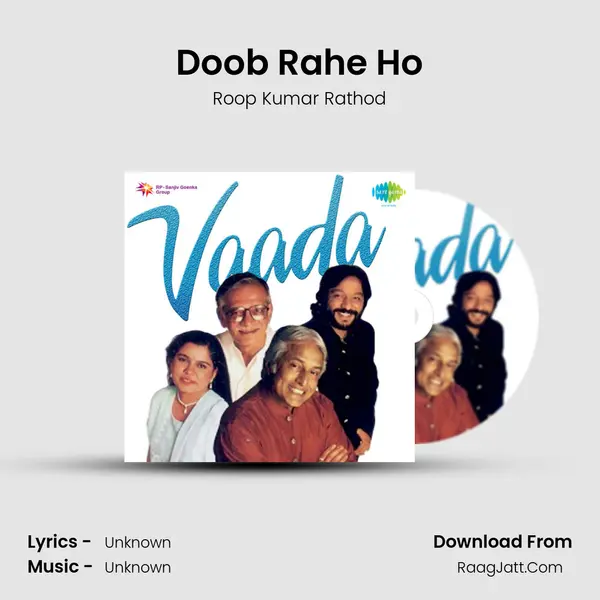 Doob Rahe Ho MP3 Song by Roop Kumar Rathod Cover