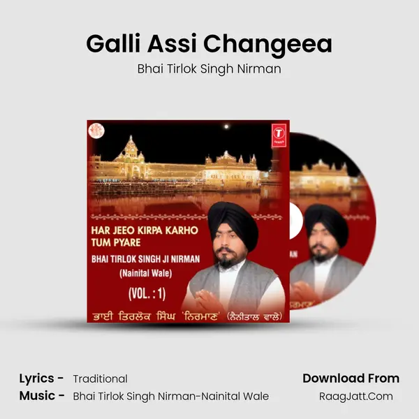 Galli Assi Changeea MP3 Song by Bhai Tirlok Singh Nirman Cover
