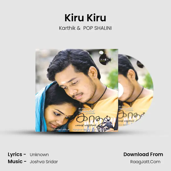 Kiru Kiru MP3 Song by Karthik Cover