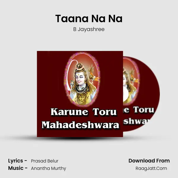 Taana Na Na MP3 Song by B Jayashree Cover