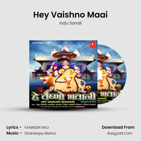 Hey Vaishno Maai MP3 Song by Indu Sonali Cover