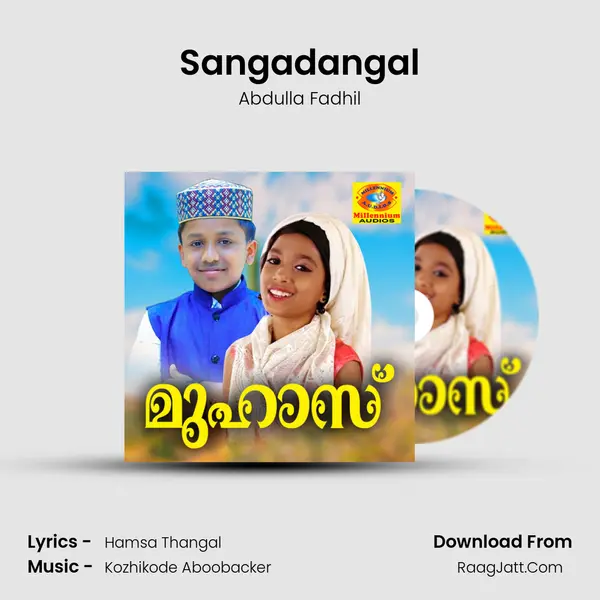 Sangadangal MP3 Song by Abdulla Fadhil Cover