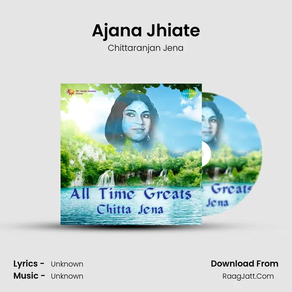 Ajana Jhiate MP3 Song by Chittaranjan Jena Cover