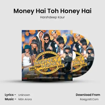 Money Hai Toh Honey Hai MP3 Song by Harshdeep Kaur Cover