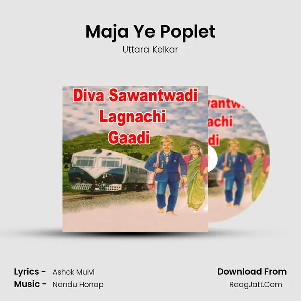 Maja Ye Poplet MP3 Song by Uttara Kelkar Cover