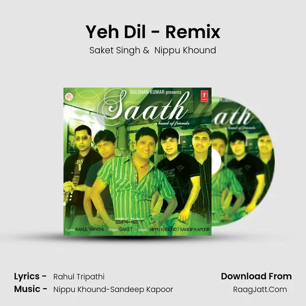 Yeh Dil - Remix mp3 song