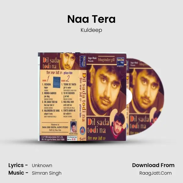 Naa Tera MP3 Song by Kuldeep Cover