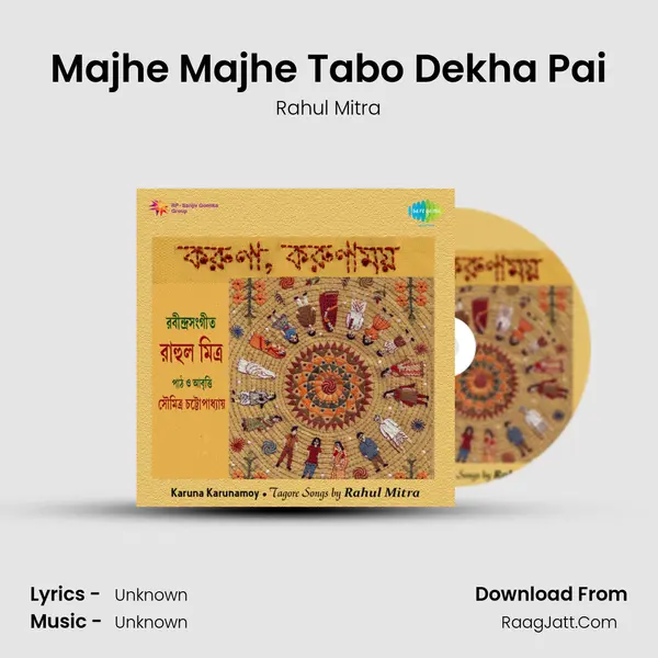 Majhe Majhe Tabo Dekha Pai MP3 Song by Rahul Mitra Cover
