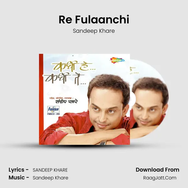 Re Fulaanchi MP3 Song by Sandeep Khare Cover