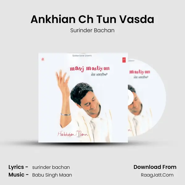 Ankhian Ch Tun Vasda MP3 Song by Surinder Bachan Cover