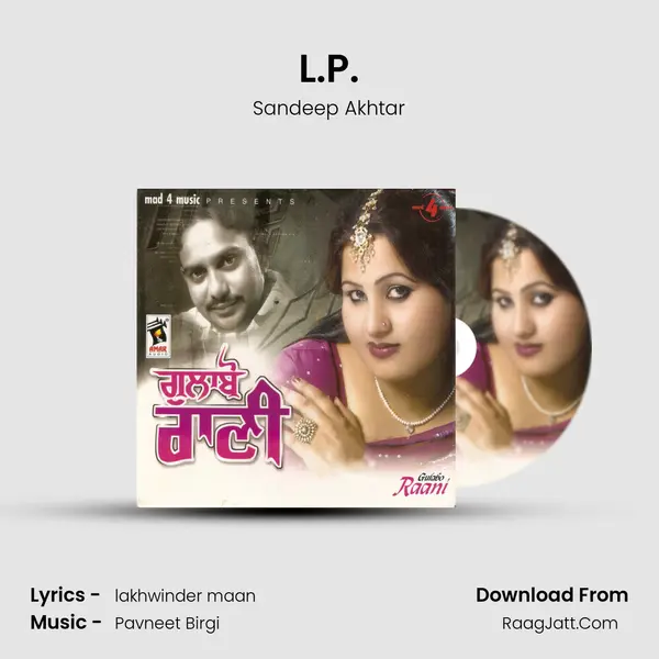 L.P. MP3 Song by Sandeep Akhtar Cover