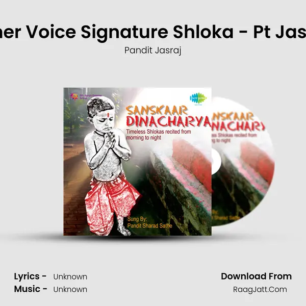 Inner Voice Signature Shloka - Pt Jasraj MP3 Song by Pandit Jasraj Cover