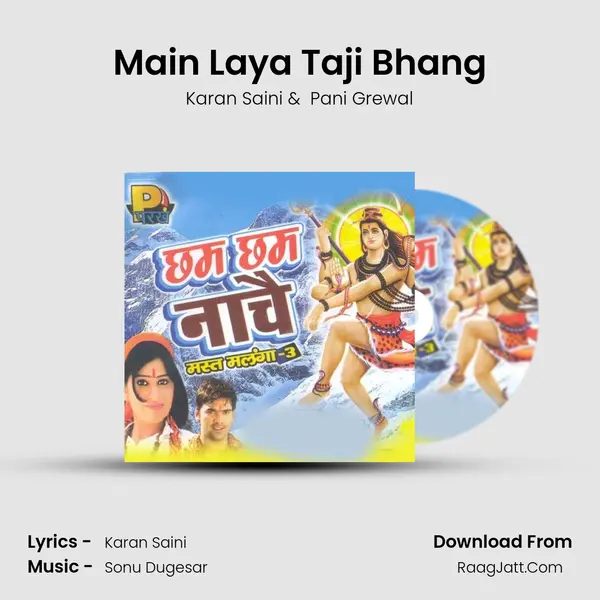Main Laya Taji Bhang MP3 Song by Karan Saini Cover
