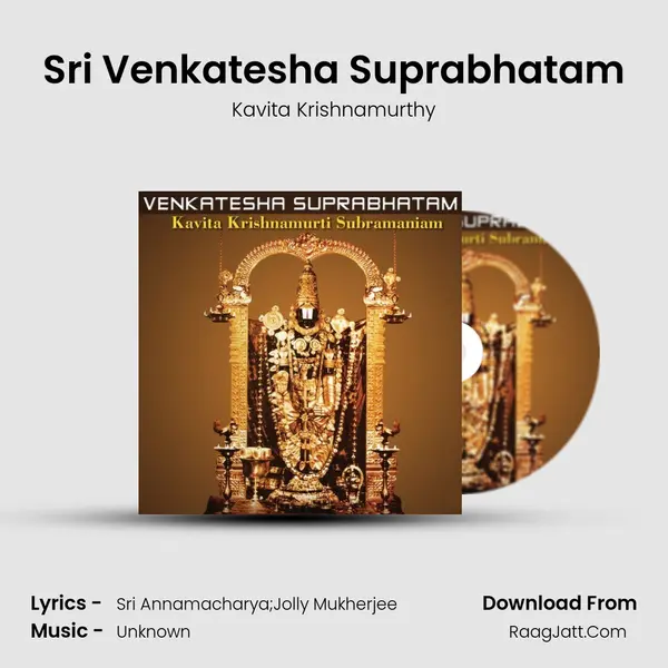 Sri Venkatesha Suprabhatam MP3 Song by Kavita Krishnamurthy Cover