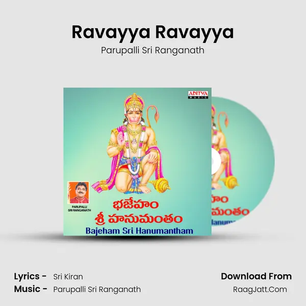 Ravayya Ravayya MP3 Song by Parupalli Sri Ranganath Cover