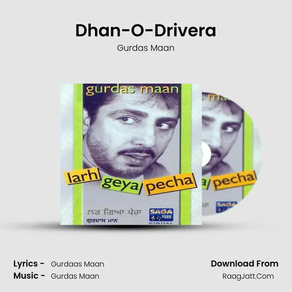 Dhan-O-Drivera MP3 Song by Gurdas Maan Cover