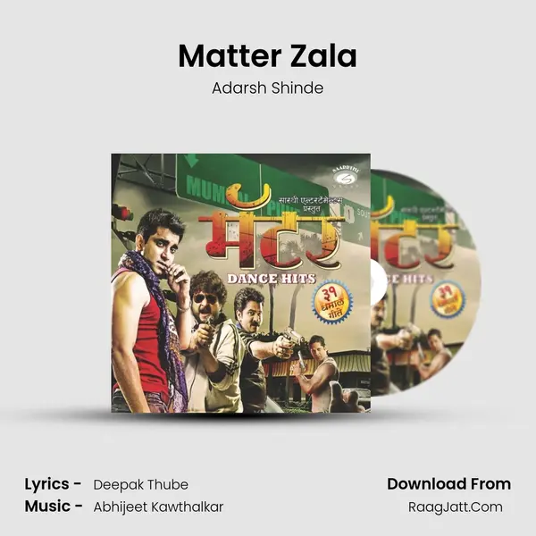 Matter Zala mp3 song