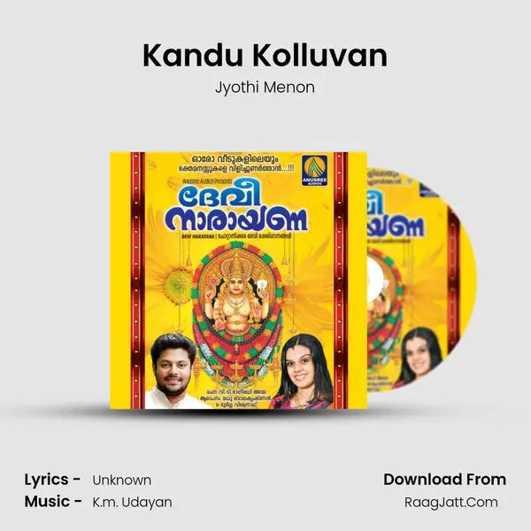 Kandu Kolluvan MP3 Song by Jyothi Menon Cover
