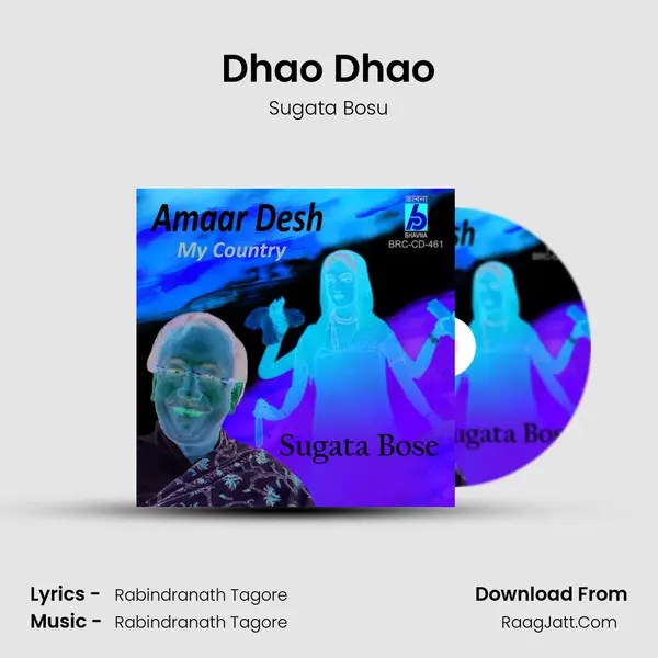 Dhao Dhao MP3 Song by Sugata Bosu Cover