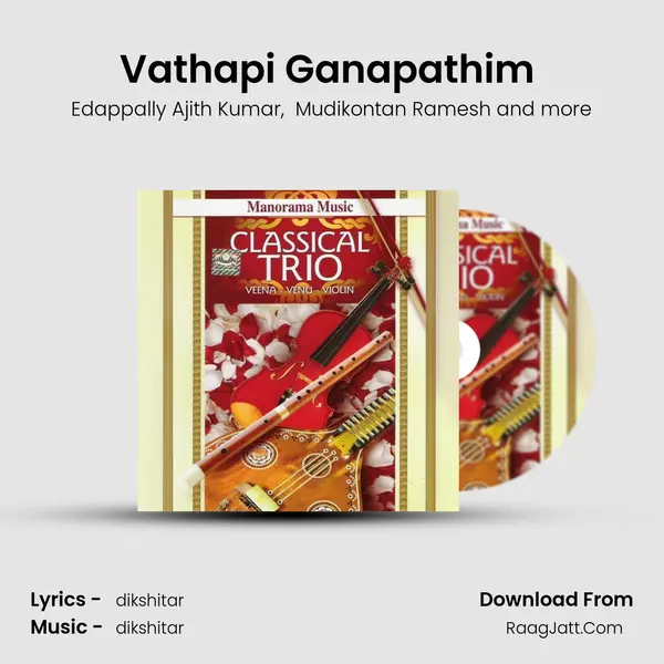 Vathapi Ganapathim (Classical Trio) mp3 song