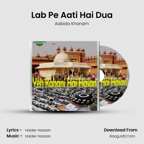 Lab Pe Aati Hai Dua MP3 Song by Aabida Khanam Cover