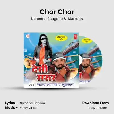 Chor Chor MP3 Song by Narender Bhagana Cover