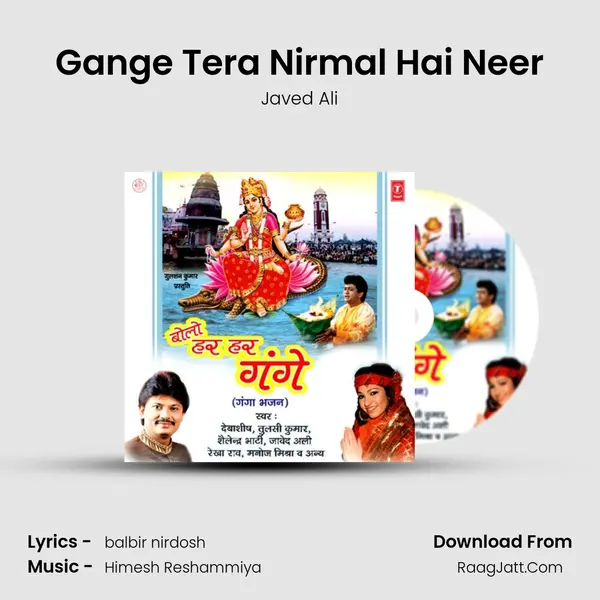 Gange Tera Nirmal Hai Neer MP3 Song by Javed Ali Cover