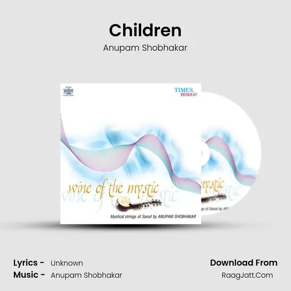 Children MP3 Song by Anupam Shobhakar Cover