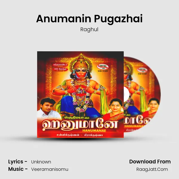 Anumanin Pugazhai MP3 Song by Raghul Cover