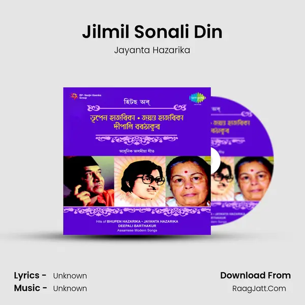 Jilmil Sonali Din MP3 Song by Jayanta Hazarika Cover