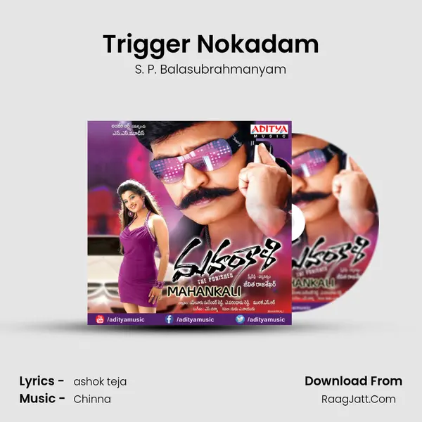 Trigger Nokadam MP3 Song by S. P. Balasubrahmanyam Cover