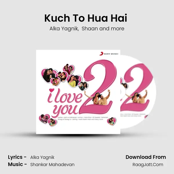 Kuch To Hua Hai (From 