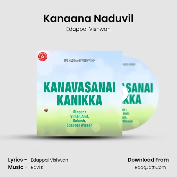 Kanaana Naduvil MP3 Song by Edappal Vishwan Cover