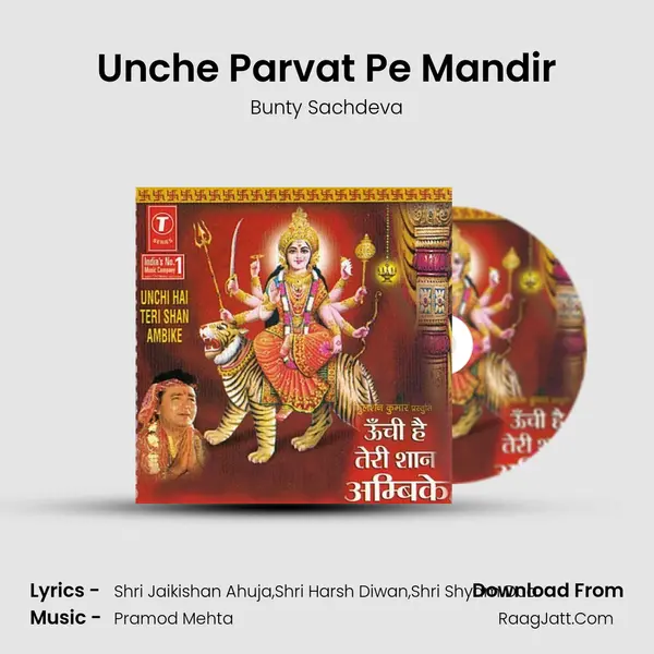 Unche Parvat Pe Mandir MP3 Song by Bunty Sachdeva Cover
