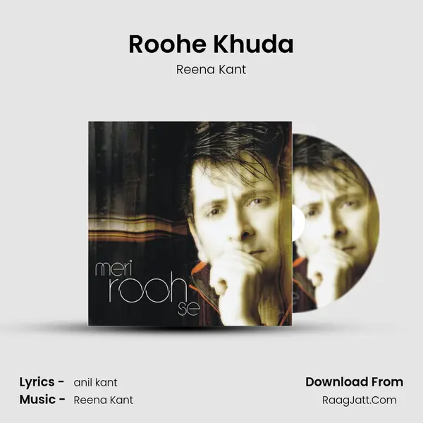 Roohe Khuda MP3 Song by Reena Kant Cover