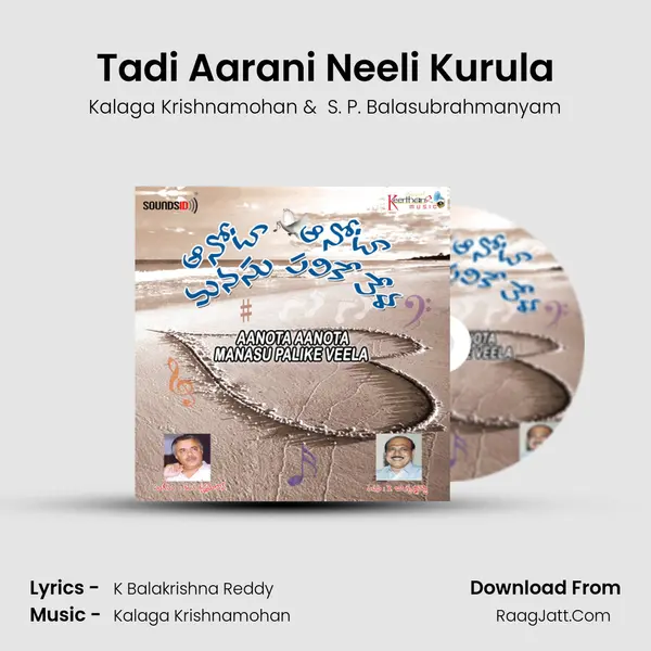 Tadi Aarani Neeli Kurula mp3 song