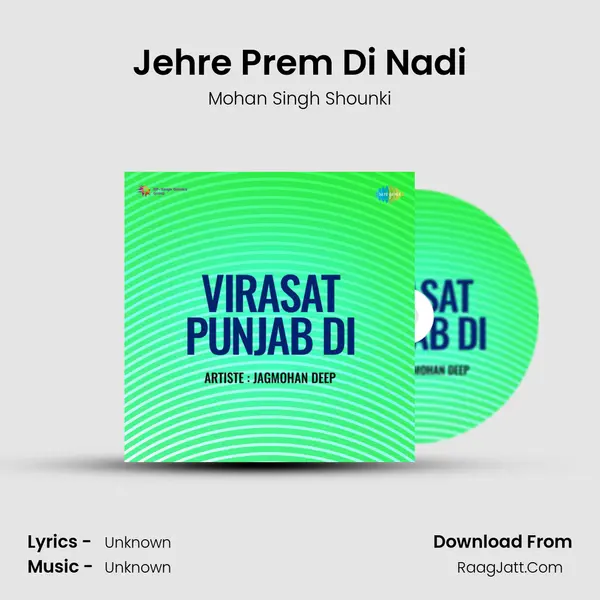 Jehre Prem Di Nadi MP3 Song by Mohan Singh Shounki Cover