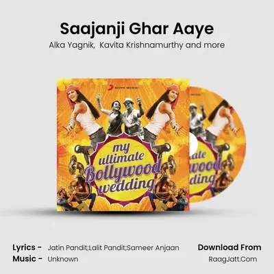 Saajanji Ghar Aaye MP3 Song by Alka Yagnik Cover