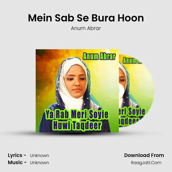 Mein Sab Se Bura Hoon mp3 song