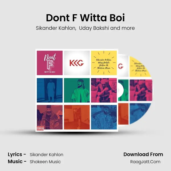 Don&#x27;t F Witta Boi mp3 song